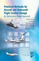 Practical Methods for Aircraft and Rotorcraft Flight Control Design