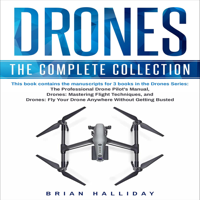 Drones: The Complete CollectionDrones: The Complete Collection by Brian Halliday
