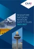 SINGAPORE NATIONAL AVIATION SAFETY PLAN 2025-2027