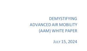 Demystifying Advanced Air Mobility (AAM) White Paper