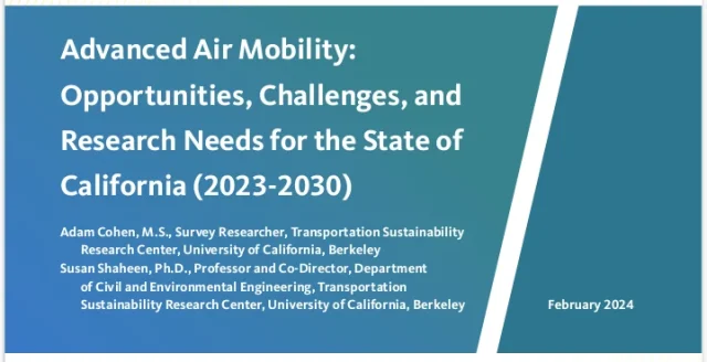 Advanced Air Mobility: Opportunities, Challenges, and Research Needs for the State of California (2023-2030)